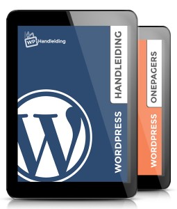 WP HANDLEIDING WORDPRESS HANDLEIDING & ONEPAGERS