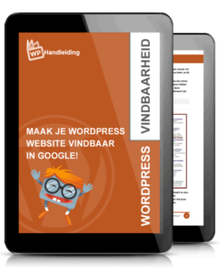 WordPress website vindbaar maken google met WordPress Google handleiding